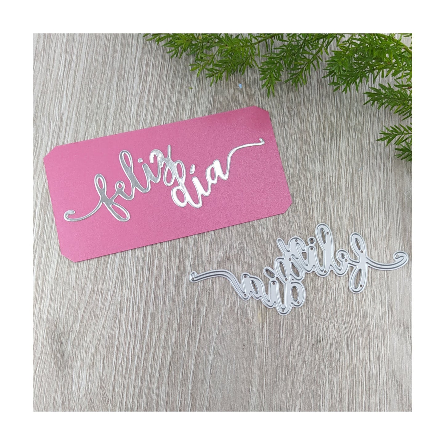 Troquel Feliz Día..